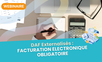 DAF externalisés : facturation électronique obligatoire