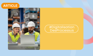 Digitalisation des processus industriels : Guide complet 2026
