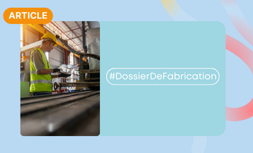 Dossier De Fabrication