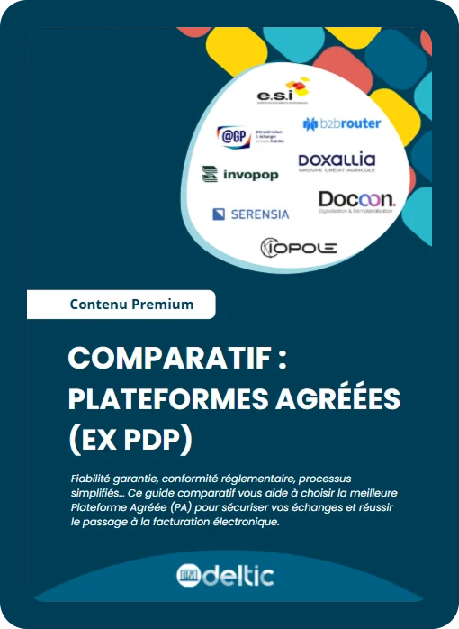 Comparatif des plateformes agréées (ex PDP) par Deltic