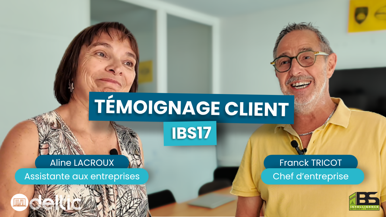 Témoignage client : IBS17 sur Zeendoc avec Deltic Témoignage client : IBS17 sur Zeendoc avec Deltic