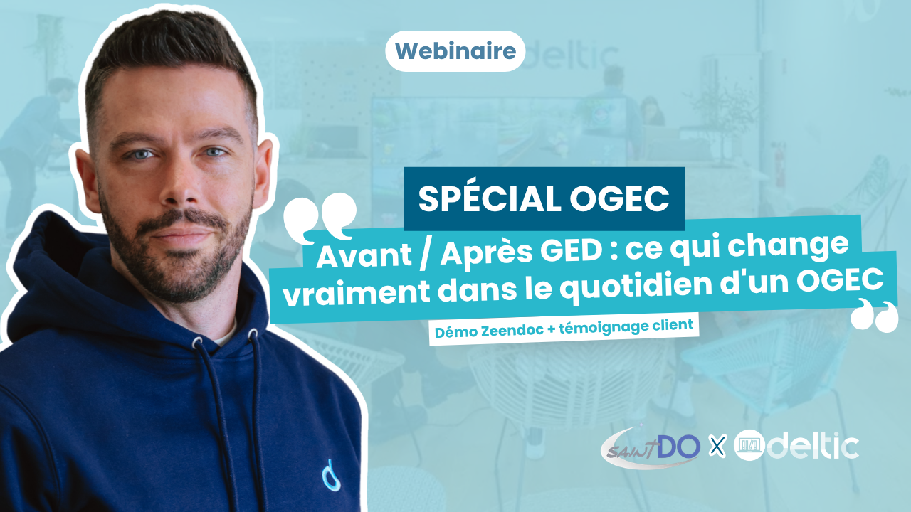 Webinaire Avant / Après GED : ce qui change vraiment dans le quotidien d’un OGEC Webinaire Avant / Après GED : ce qui change vraiment dans le quotidien d’un OGEC